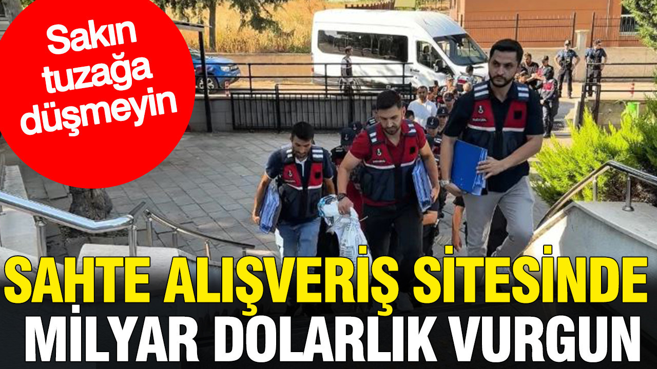 Sahte alisveris sitesinde milyar dolarlik vurgun sakin tuzaga dusmeyin ayIx6a2U